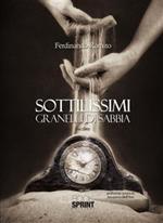 Sottilissimi granelli di sabbia