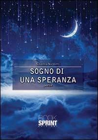 Sogno di una speranza - Susanna Nicoletti - copertina