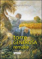 Torre generosa remake