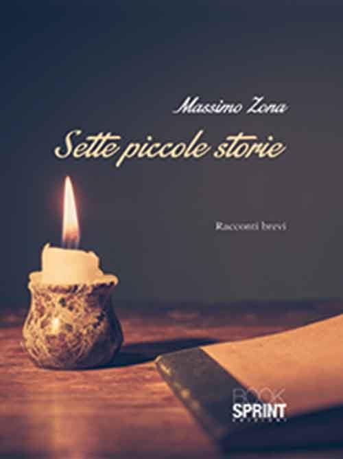 Sette piccole storie - Massimo Zona - copertina