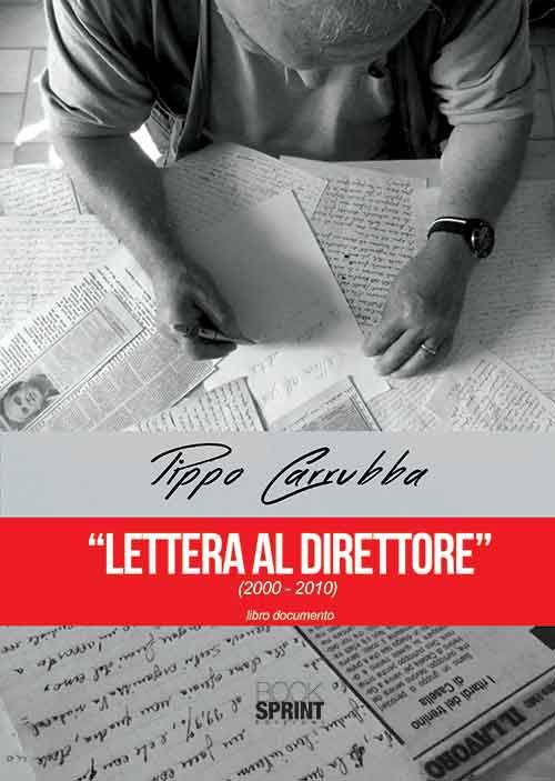 Lettera al direttore (2000-2010) - Pippo Carrubba - copertina