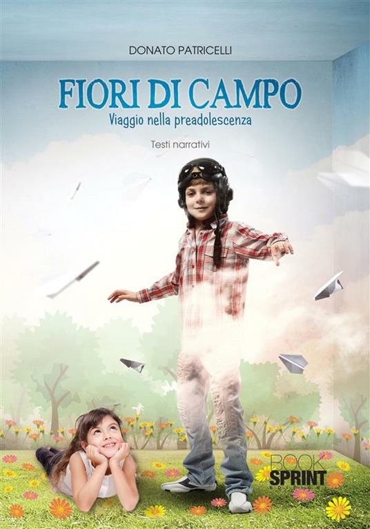 Fiori di campo - Donato Patricelli - ebook