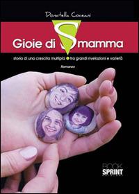 Gioie di Smamma - Donatella Coceani - copertina