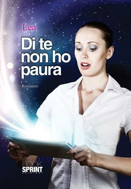 Di te non ho paura - Lea - ebook