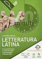 40 minuti. Percorsi di didattica digitale integrata. Letteratura latina. Per le Scuole superiori. Con e-book. Con espansione online