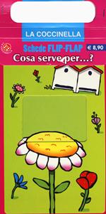 Cosa serve per? Ediz. illustrata