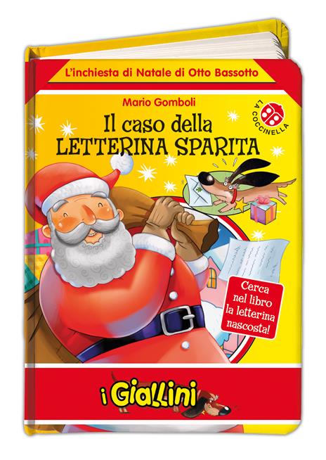 Il caso della letterina sparita. L'inchiesta di Natale di Otto Bassotto. Ediz. a colori - Mario Gomboli - copertina