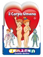 Il corpo umano. Ediz. a colori