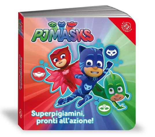 Superpigiamini, pronti all'azione! Pj Masks. Ediz. a colori - copertina