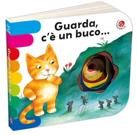 Guarda, c'è un buco.... Ediz. a colori - Antonella Abbatiello,Giovanna Mantegazza - 4