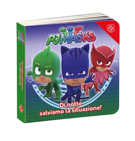 Di notte salviamo la situazione! Pj Masks. Ediz. a colori - 2