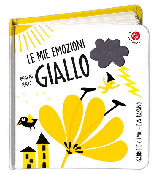 Oggi mi sento... giallo. Ediz. a colori - Gabriele Clima,Eva Rasano - copertina