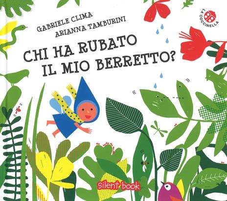 Chi ha rubato il mio berretto? Ediz. a colori - Gabriele Clima - copertina