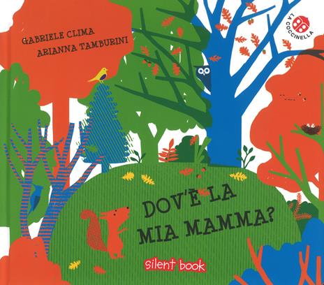 Dov'è la mia mamma? Ediz. a colori - Gabriele Clima - copertina