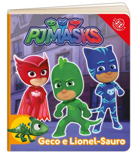Geco e Lionel-Sauro. Pj Masks. Ediz. a colori - 4
