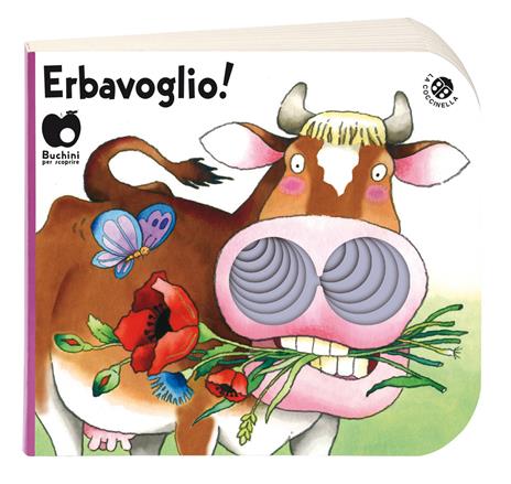 Erba voglio! Ediz. a colori - Cristina Mesturini,Giovanna Mantegazza - copertina