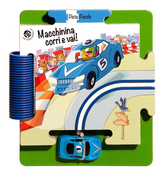 Macchinina corri e vai! Ediz. a colori. Con gadget - Giovanna Mantegazza - copertina