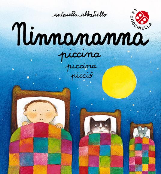 Ninnananna piccina piccina picciò - Antonella Abbatiello - ebook