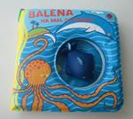 Balena ha mal di pancia. Ediz. a colori. Con gadget