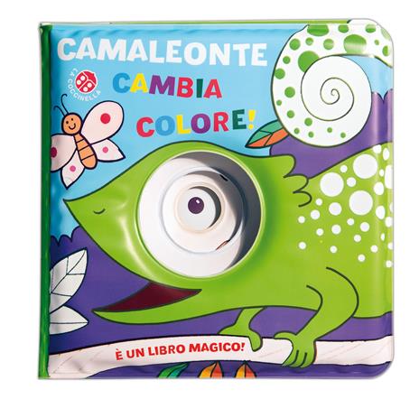 Camaleonte cambia colore! Ediz. a colori - Gabriele Clima,Raffaella Bolaffio - copertina