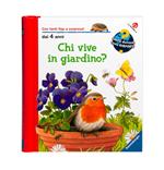 Chi vive in giardino? Ediz. a colori