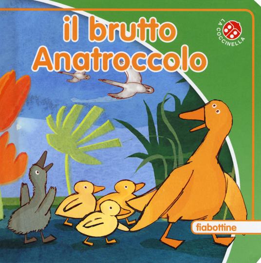 Il brutto anatroccolo. Ediz. a colori - Giovanna Mantegazza - copertina