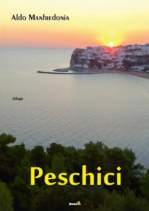 Peschici - Aldo Manfredonia - copertina