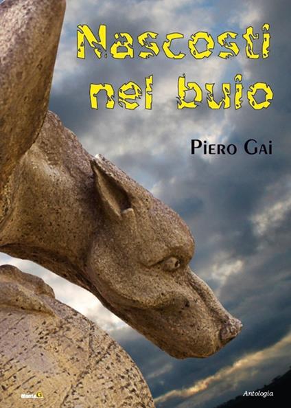 Nascosti nel buio - Piero Gai - copertina