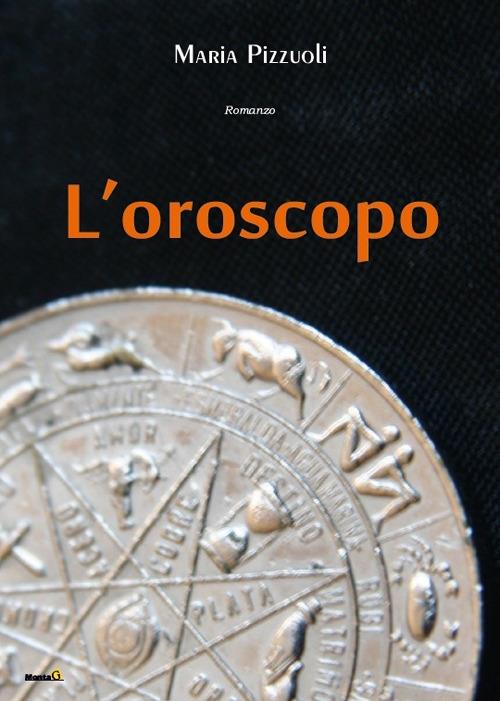 L' oroscopo - Maria Pizzuoli - copertina
