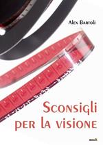 Sconsigli per la visione