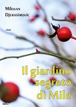 Il giardino segreto di Mile