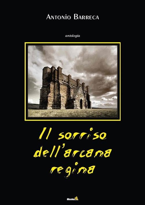 Il sorriso dell'arcana regina - Antonio Barreca - copertina