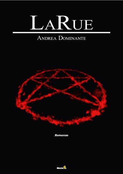 LaRue - Andrea Dominante - copertina