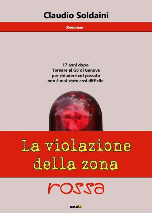 La violazione della zona rossa - Claudio Soldaini - copertina