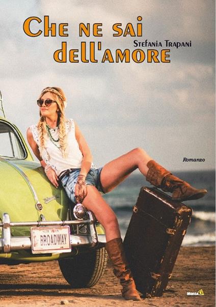 Che ne sai dell'amore - Stefania Trapani - copertina