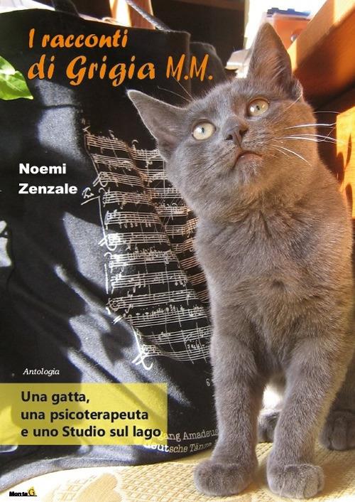 I racconti di Grigia M. M. - Noemi Zenzale - copertina