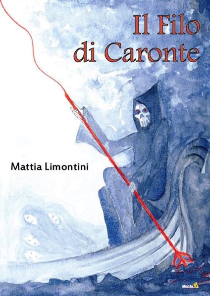 Il filo di Caronte - Mattia Limontini - copertina