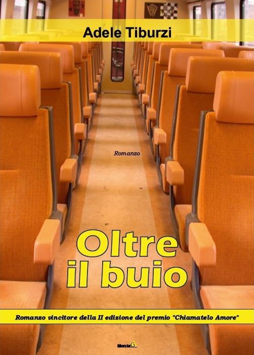 Oltre il buio - Adele Tiburzi - copertina