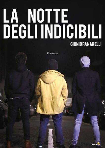 La notte degli indicibili - Giunio Panarelli - copertina