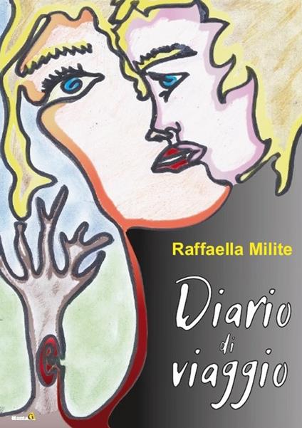 Diario di viaggio - Raffaella Milite - copertina