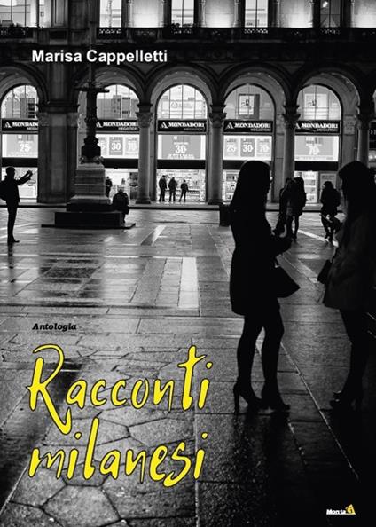 Racconti milanesi - Marisa Cappelletti - copertina