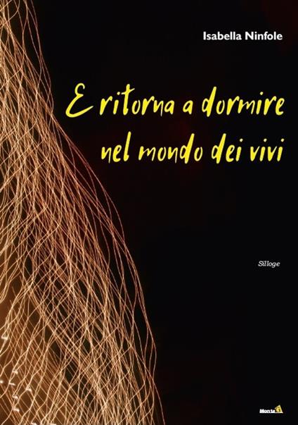E ritorna a dormire nel mondo dei vivi - Isabella Ninfole - copertina