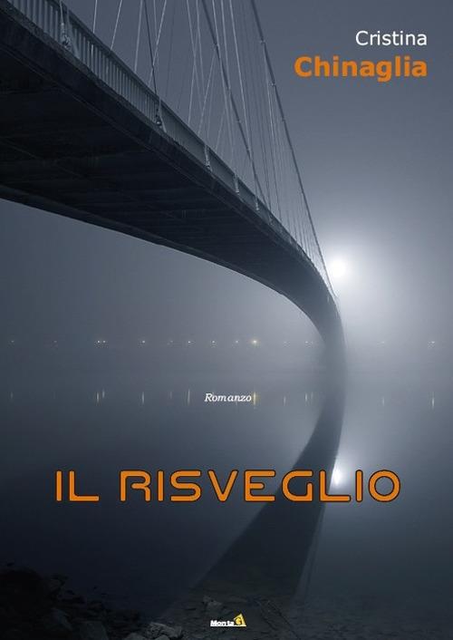 Il risveglio - Cristina Chinaglia - copertina