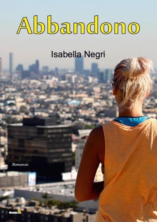 Abbandono - Isabella Negri - copertina