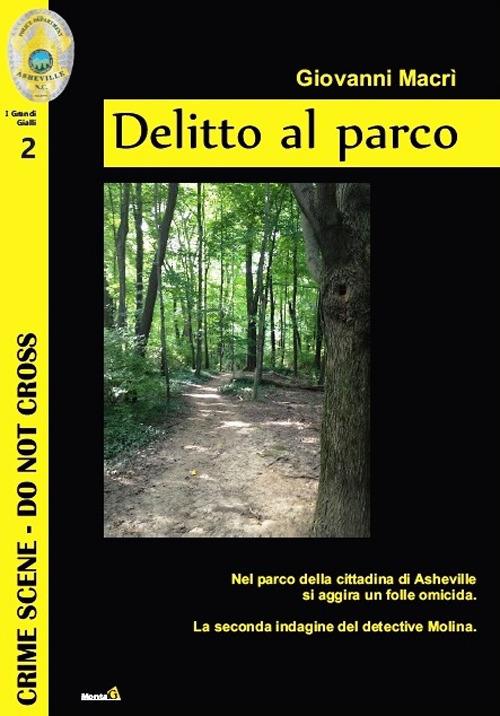 Delitto al parco - Giovanni Macrì - copertina