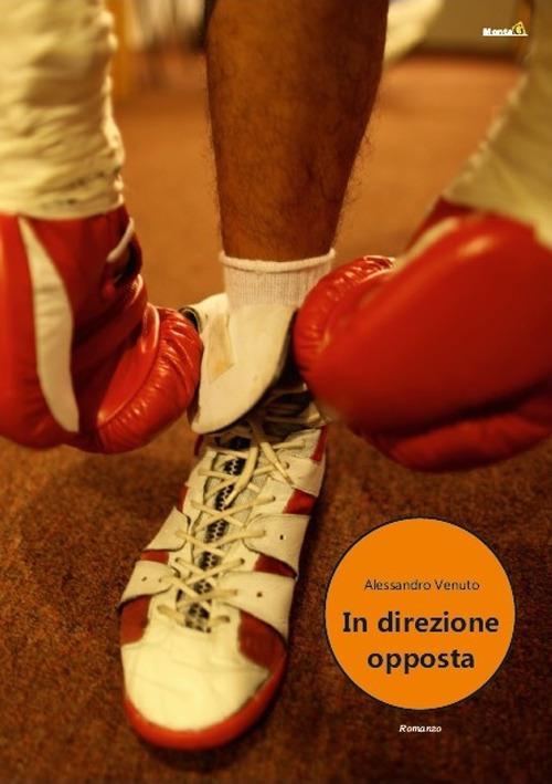 In direzione opposta - Alessandro Venuto - copertina