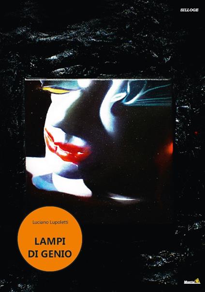 Lampi di genio - Luciano Lupoletti - copertina