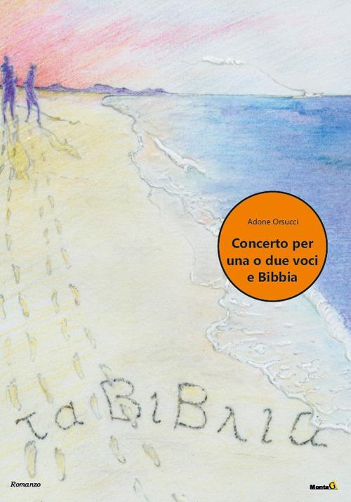 Concerto per una o due voci e Bibbia - Adone Orsucci - copertina