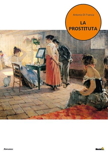 La prostituta - Antonio Di Francia - copertina
