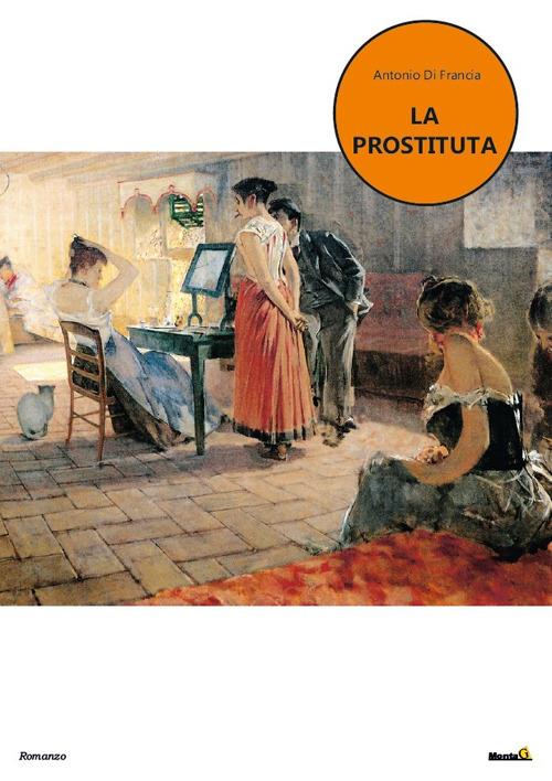 La prostituta - Antonio Di Francia - copertina